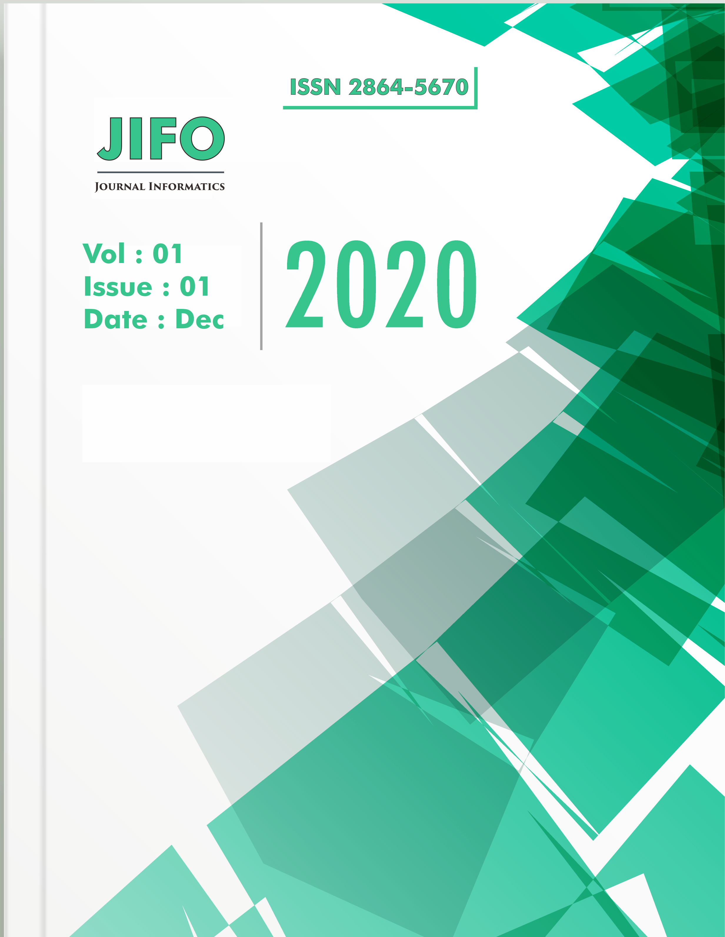 					View Vol. 1 No. 1 (2020): informatics
				